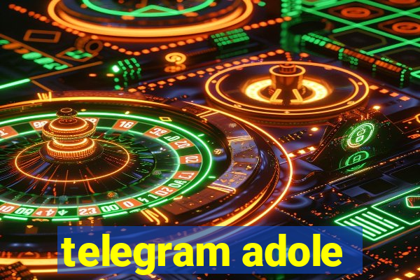 telegram adole